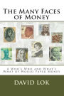 The Many Faces of Money: A Who's Who and What's What of World Paper Money