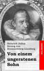 Von einem ungeratenen Sohn