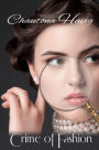 Crime of Fashion: The Hartfield Mysteries