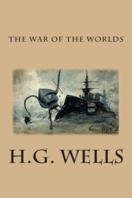 Title: The War of the Worlds, Author: H. G. Wells