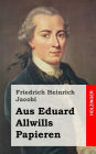Aus Eduard Allwills Papieren