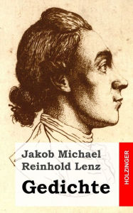 Title: Gedichte, Author: Jakob Michael Reinhold Lenz