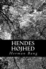 Title: Hendes Højhed, Author: Herman Bang