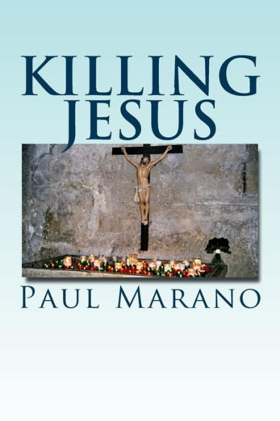 Killing Jesus