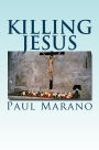 Killing Jesus