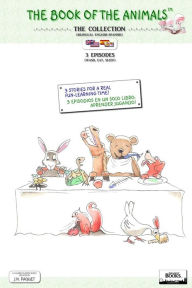 Title: The Book of The Animals - The Collection (Bilingual English-Spanish), Author: J N Paquet