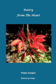 Title: Poetry From The Heart, Author: Velyn Cooper