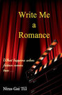 Write Me a Romance: What happens when fiction comes true ...