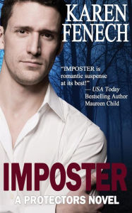 Title: IMPOSTER: The Protectors Series -- Book One, Author: Karen Fenech
