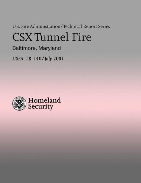CSX Tunnel Fire - Baltimore, Maryland