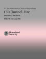 CSX Tunnel Fire - Baltimore, Maryland