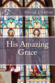 His Amazing Grace