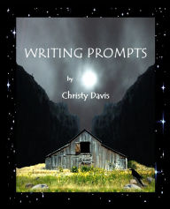 Title: Writing Prompts, Author: Christy Davis