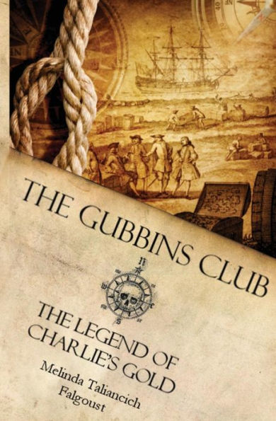 The Gubbins Club: The Legend of Charlie's Gold