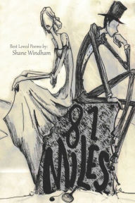81 Miles: Best Loved Poems
