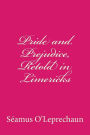 Pride and Prejudice, Retold in Limericks