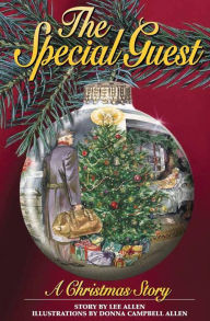 Title: The Special Guest: A Christmas Story, Author: Donna Campbell Allen