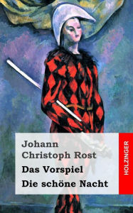 Das Vorspiel / Die schöne Nacht