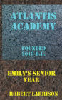 Atlantis Academy: Emily's Senior Year