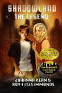 Shadowland: The Legend