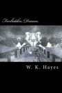 Forbidden Dream: Volume One
