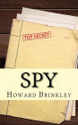 Spy: A History