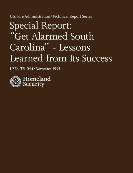 Get Alarmed, South Carolina-Lessons Learned From Its Success