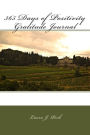365 Days of Positivity Gratitude Journal