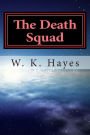 The Death Squad: The Team