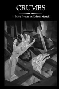 Title: Crumbs, Author: Maria Martell