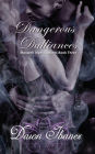 Dangerous Dalliances
