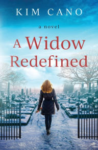 Title: A Widow Redefined, Author: Kim Cano