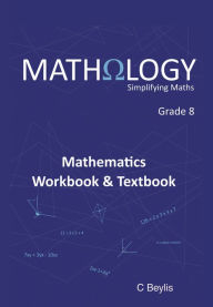 Title: Mathematics Workbook & Textbook: Grade 8, Author: C Beylis