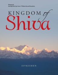 Title: Kingdom of Shiva, Author: Sivkishen