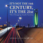 It's not the 14th Century, It's the 21st: The Changing Saudi Society