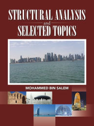 Title: Structural Analysis & Selected Topics, Author: Mohammed Bin Salem