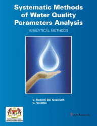 Title: Systematic Methods of Water Quality Parameters Analysis: Analytical Methods, Author: V. Ramani Bai Gopinath