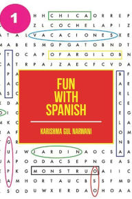 Title: Fun with Spanish, Author: Karishma Gul Narwani