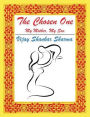 The Chosen One: My Mother, My Son