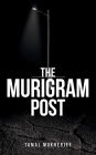 The Murigram Post