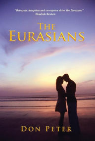 Title: The Eurasians, Author: Don Peter