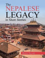 The Nepalese Legacy in Short Stories