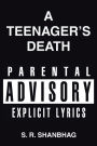 A TEENAGER'S DEATH
