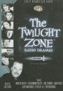 The Twilight Zone Radio Dramas, Volume 1