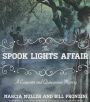 The Spook Lights Affair: A Carpenter and Quincannon Mystery