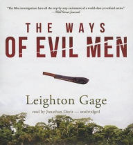 Title: The Ways of Evil Men, Author: Leighton Gage