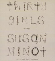 Title: Thirty Girls, Author: Susan Minot