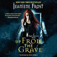 Up From the Grave (Night Huntress Series #7)
