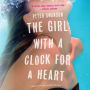 The Girl with a Clock for a Heart