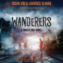 Wanderers (Wasteland Series #2)